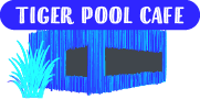 Tiger Pool Cafe